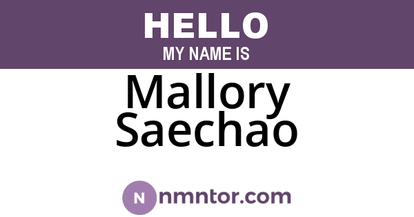 Mallory Saechao
