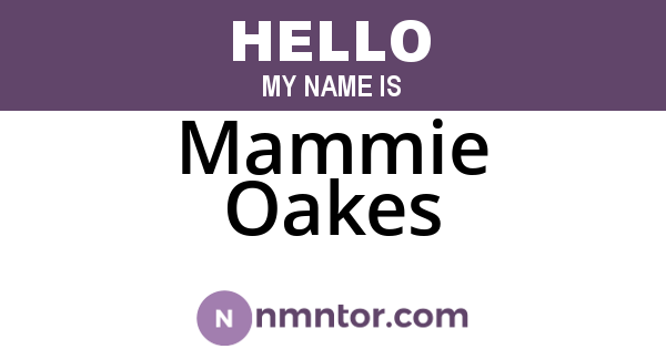 Mammie Oakes