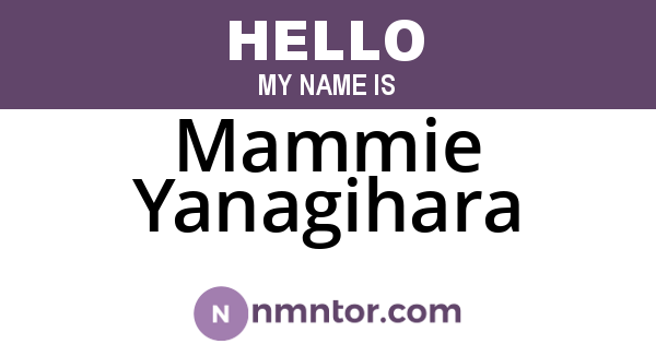Mammie Yanagihara