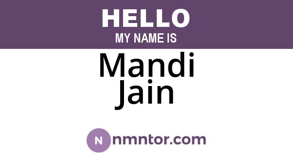 Mandi Jain