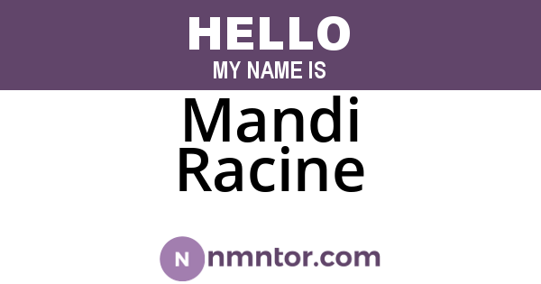 Mandi Racine