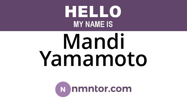 Mandi Yamamoto