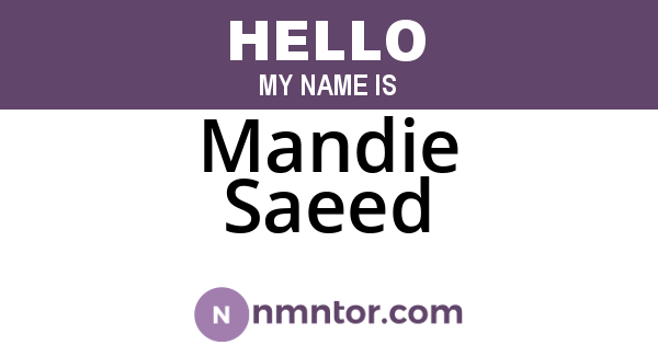 Mandie Saeed