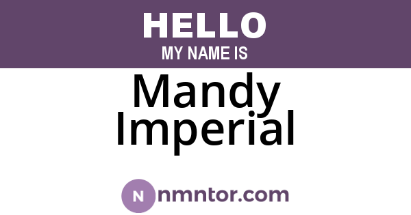Mandy Imperial