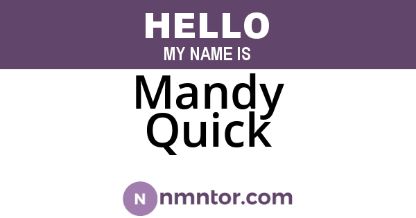 Mandy Quick