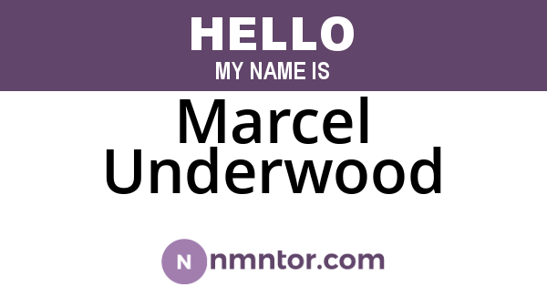 Marcel Underwood