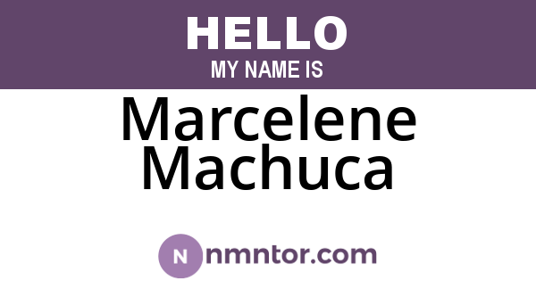 Marcelene Machuca