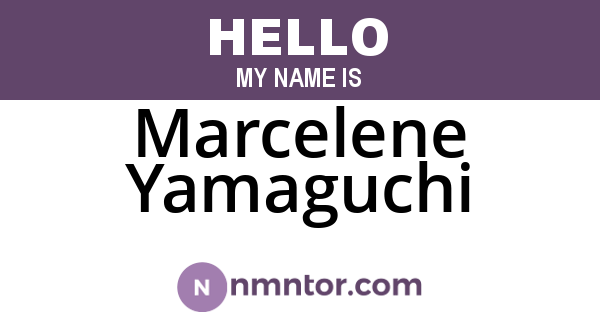 Marcelene Yamaguchi