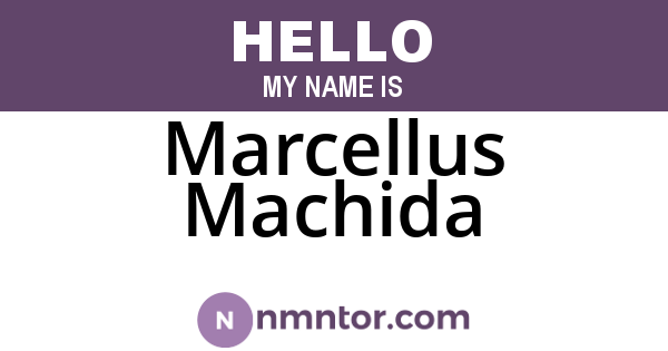 Marcellus Machida