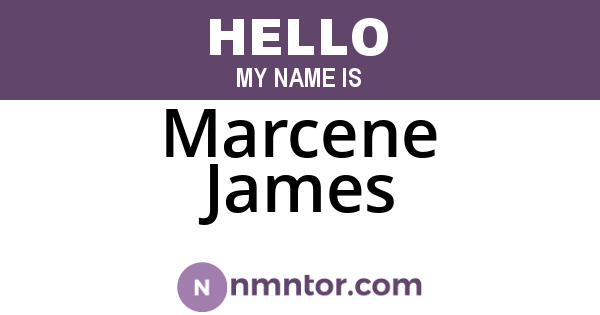 Marcene James
