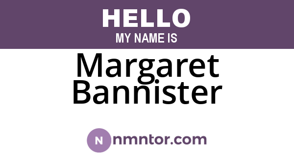 Margaret Bannister