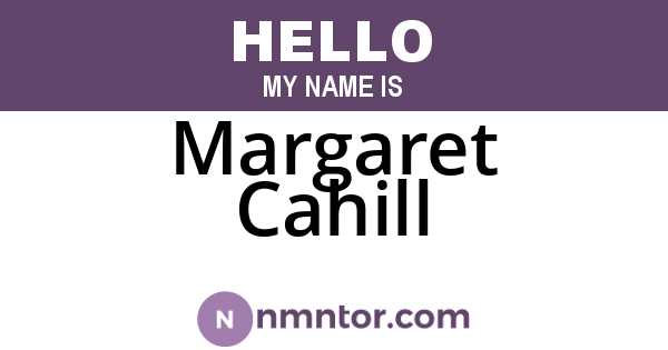 Margaret Cahill