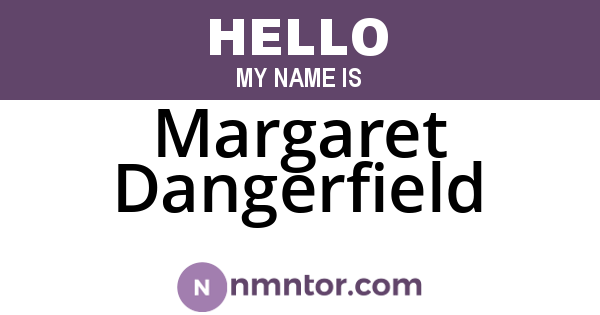 Margaret Dangerfield