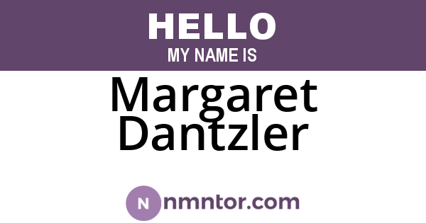Margaret Dantzler