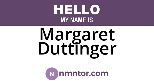 Margaret Duttinger