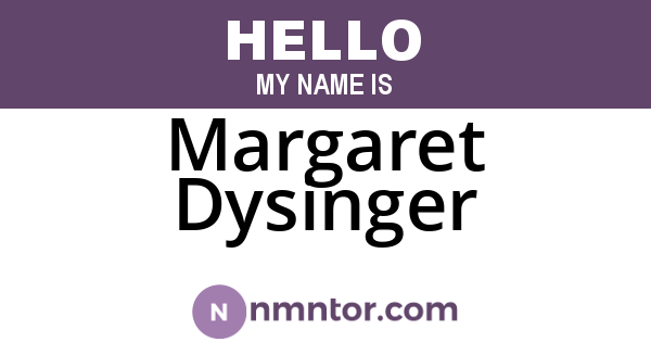 Margaret Dysinger