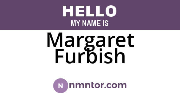 Margaret Furbish