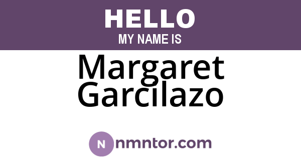 Margaret Garcilazo