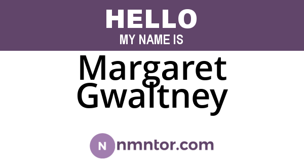 Margaret Gwaltney