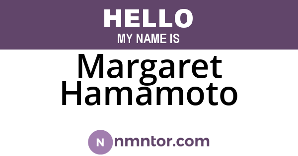 Margaret Hamamoto