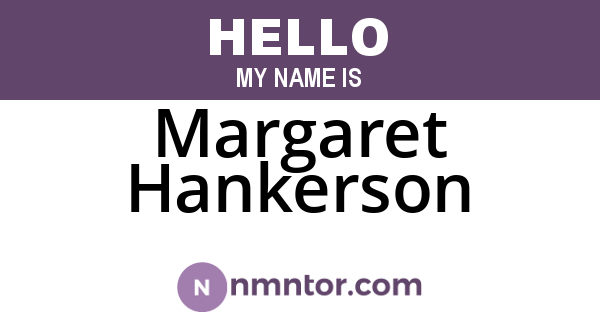 Margaret Hankerson