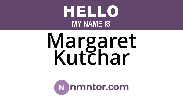 Margaret Kutchar