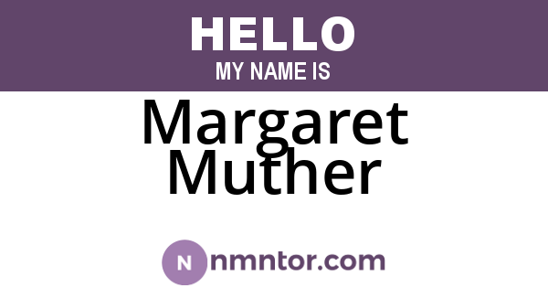 Margaret Muther