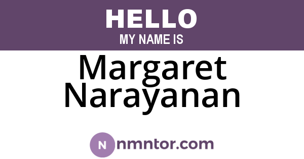 Margaret Narayanan