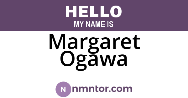 Margaret Ogawa