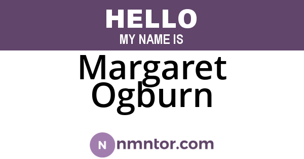 Margaret Ogburn