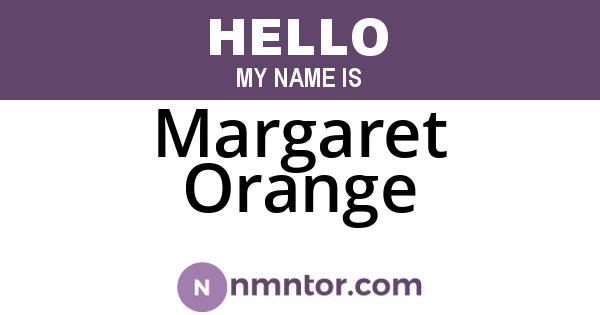 Margaret Orange