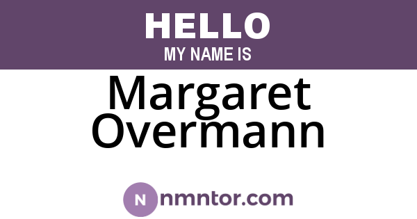 Margaret Overmann