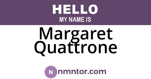 Margaret Quattrone