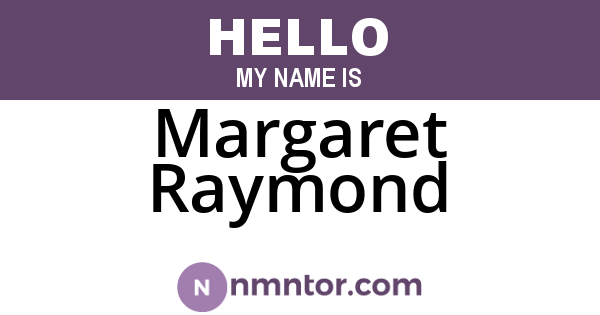 Margaret Raymond