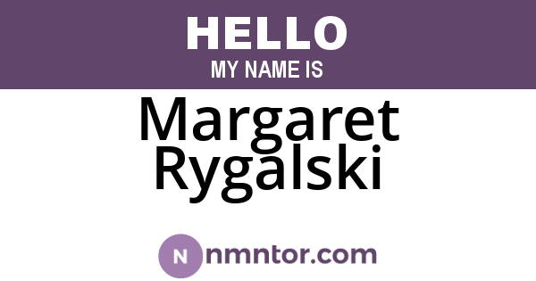 Margaret Rygalski