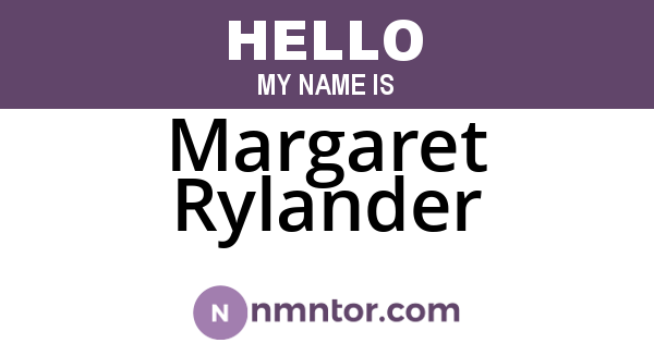 Margaret Rylander