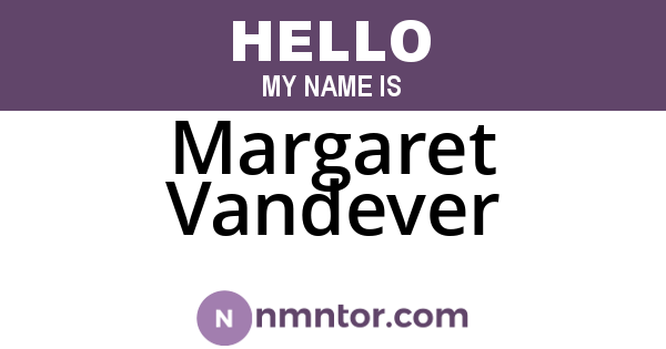 Margaret Vandever