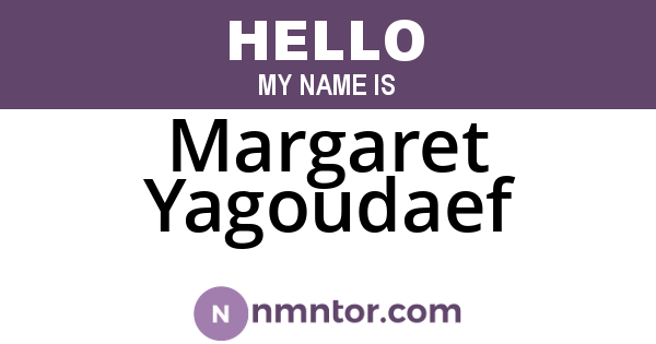Margaret Yagoudaef