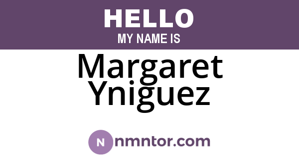 Margaret Yniguez