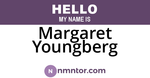 Margaret Youngberg
