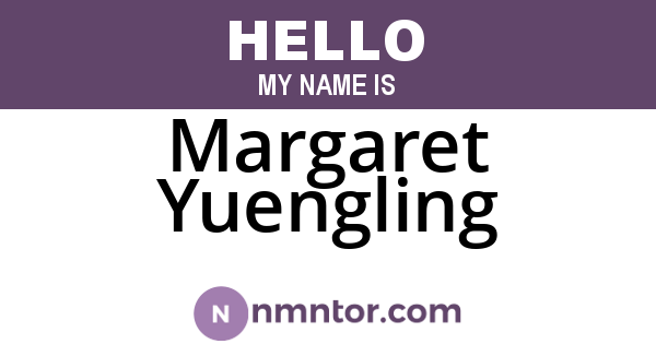 Margaret Yuengling