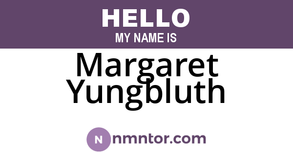 Margaret Yungbluth
