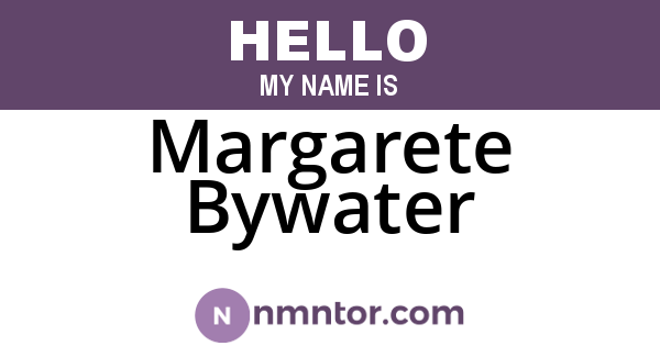 Margarete Bywater