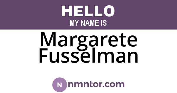 Margarete Fusselman