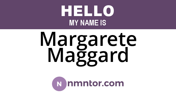 Margarete Maggard