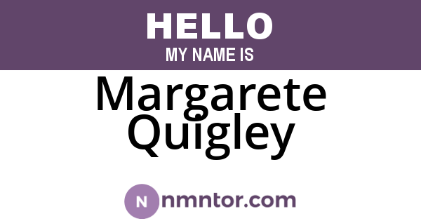Margarete Quigley