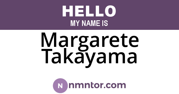 Margarete Takayama