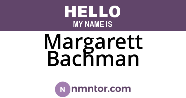 Margarett Bachman