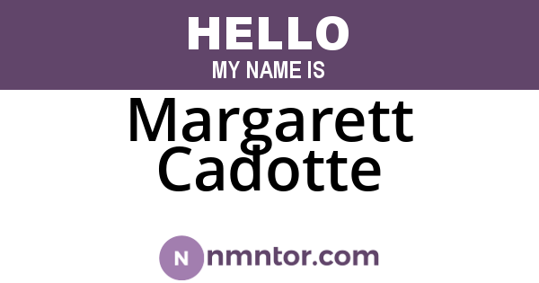 Margarett Cadotte