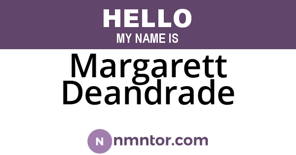 Margarett Deandrade
